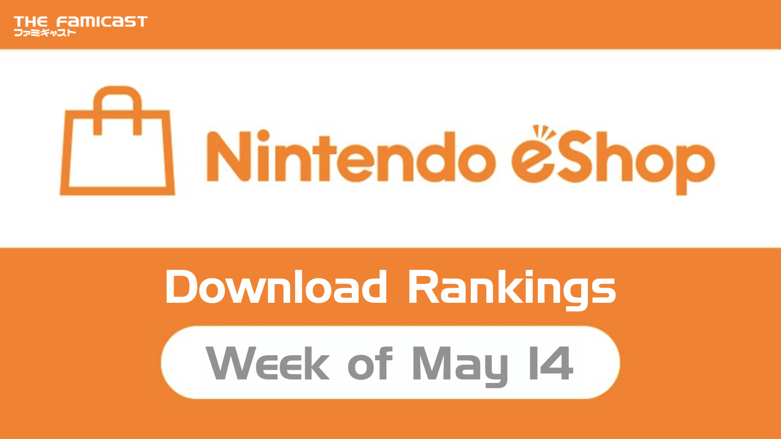 Japan Top 10 Weekly eShop Ranking | May 14, 2021