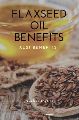 https://truehealthytipz.blogspot.com/2020/12/flax-oil-benefits-alsi-benefits.html