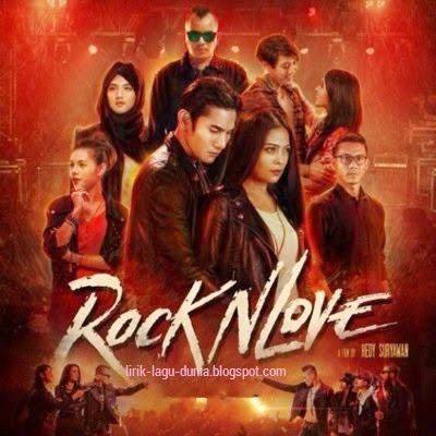 Kumpulan Lagu Kotak OST Film Rock N Love  Lirik Lagu Dunia