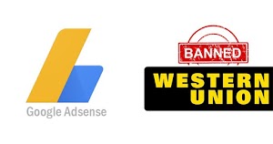 Adsense is closing its Western Union Payment method