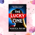 The Lucky One | Jessica Payne | Psychological Thriller | Netgalley ARC Book Review