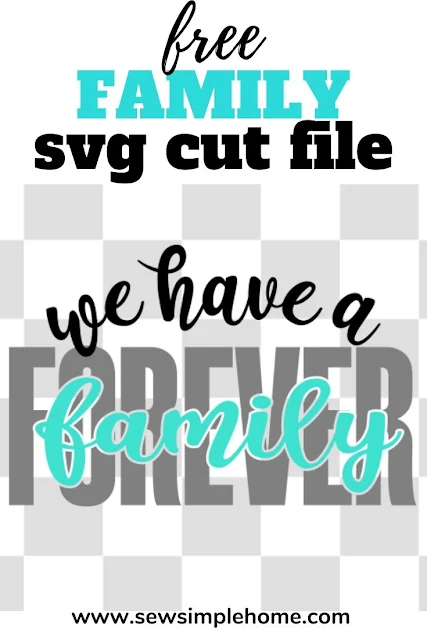 Download the free family cut file to create your own signs, tshirts or wall hangings.