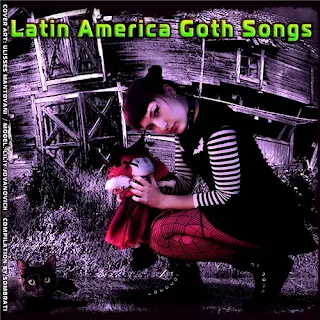 Compilado - Latin America goth songs (2011)