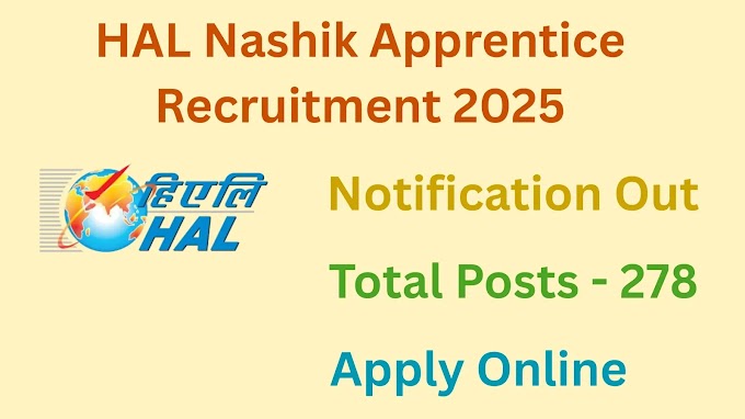 HAL Nashik Apprentice Recruitment 2025, Notification Out