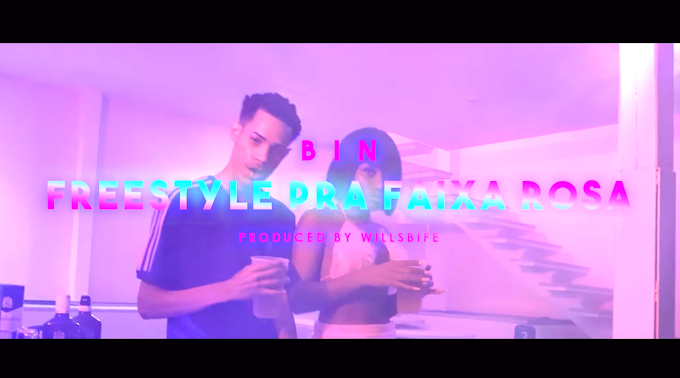 BIN & WillsBife divulgaram o clipe da faixa 'Freestyle pra faixa rosa'