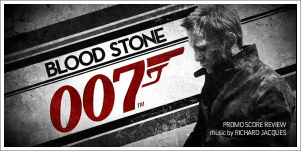 007 Bloodstone (Promo Game Score) by Richard Jacques - Review