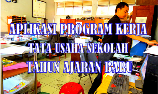 Aplikasi Program Kerja TU Sekolah Versi 2018