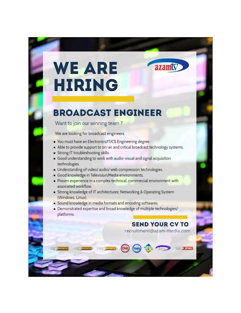 Job Opportunity at Azam Media: Broadcast Engineer