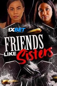 Friends Like Sisters 2023 Hindi Dubbed (Voice Over) WEBRip 720p HD Hindi-Subs Online Stream