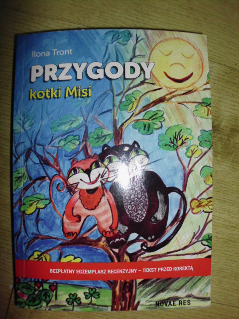 I. Tront "Przygody Kotki Misi"