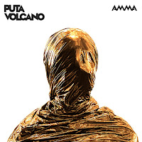 Puta Volcano - AMMA