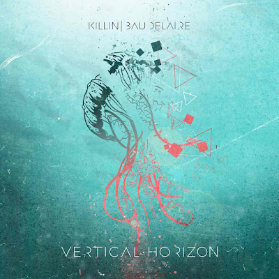 Vertical Horizon, la bombe metal de ce début d'année, signée Killin'Baudelaire