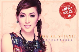 Lirik Lagu Tika Kristianti Perasaanku