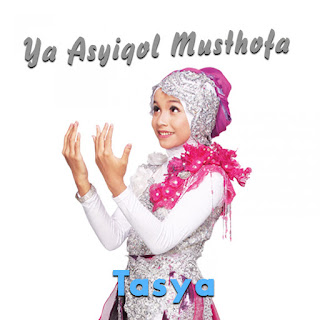 MP3 download Tasya - Ya Asyiqol Musthofa - Single iTunes plus aac m4a mp3