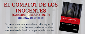 http://inquilinasnetherfield.blogspot.com/2019/07/resena-by-mh-el-complot-de-los-inocentes-carmen-crespo-saitua.html