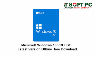 Microsoft Windows 10 PRO ISO  Latest Version Offline  free Download