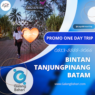 081388889066 Promo Lagoi Bintan Trip Tanjungpinang Batam