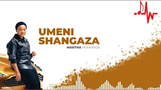 AUDIO | Martha Mwaipaja - Umenishangaza | Download