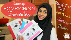 January Our Muslim Homeschool favourites
