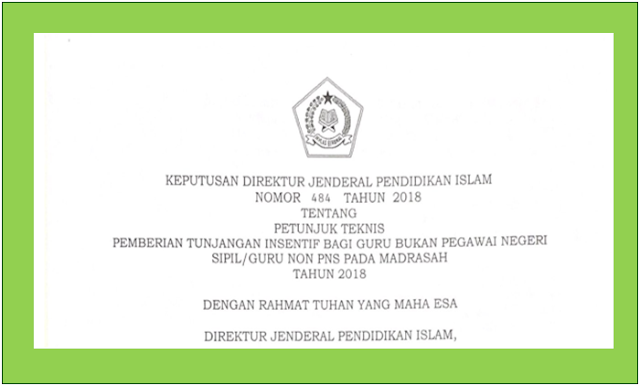 Pedoman Pembayaran Tunjangan Insentif Guru Madrasah Non PNS Tahun 2018