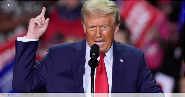  Trump golpeó al sector bancario ruso