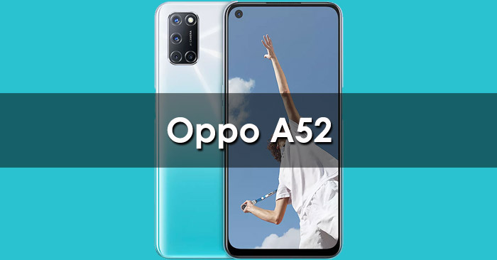 Harga Oppo A52 Terbaru dan Spesifikasi