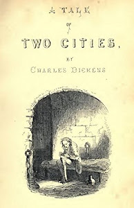 A Tale of Two Cities: The Story of French Revolution. Illustrated (English Edition)
