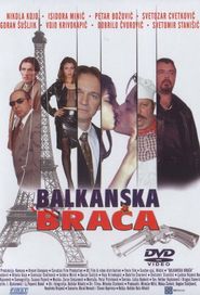 Se Film Balkanska braÄ‡a 2005 Streame Online Gratis Norske