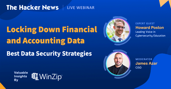 From The Hacker News – Webinar: Locking Down Financial and Accounting Data — Best Data Security Strategies