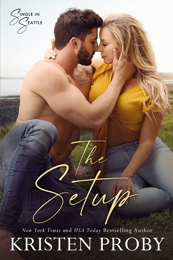 The Setup by Kristen Proby