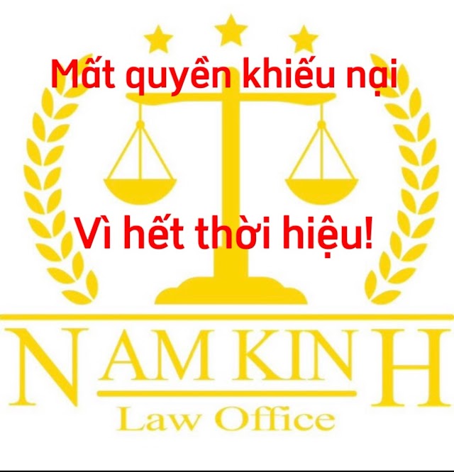 MẤT QUYỀN KHIẾU NẠI VÌ HẾT THỜI HIỆU