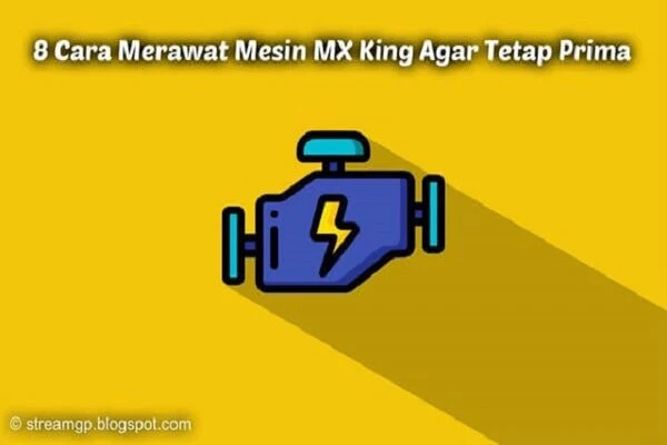 8 Cara Merawat Motor MX King Agar Tetap Prima