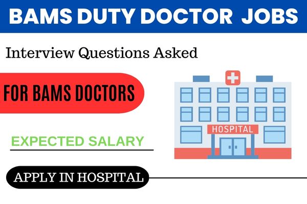 BAMS Doctor Duty Jobs