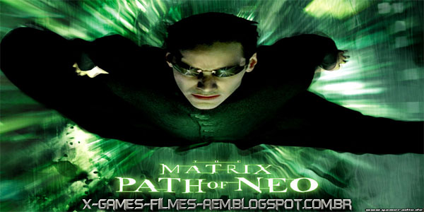 The Matrix Path of Neo - 2005 - PC 
