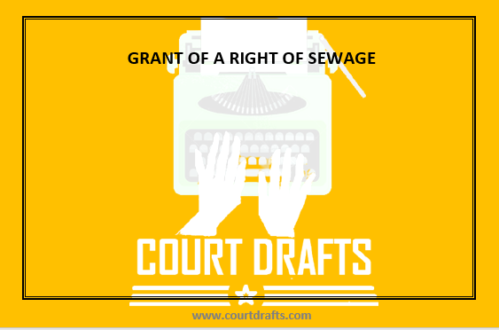 GRANT OF A RIGHT OF SEWAGE