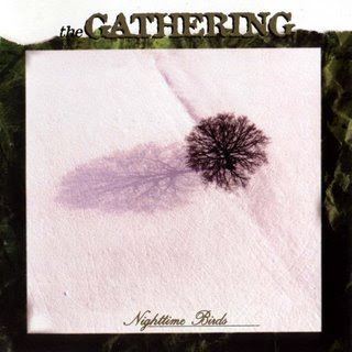 The Gathering - Nighttime Birds