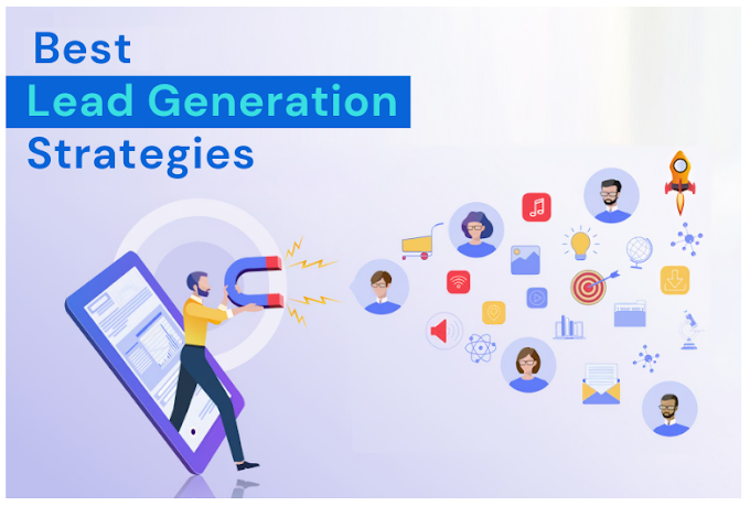 What is Lead Generation? Discover the Top 5 Lead Generation Strategies