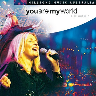 Hillsong You are My World