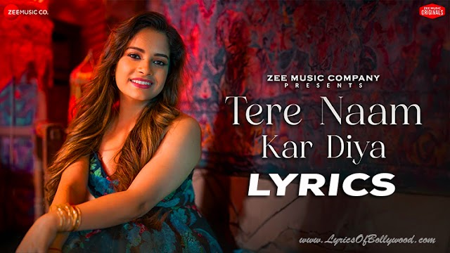 Tere Naam Kar Diya Song Lyrics | Senjuti Das | Emraan-Wasim | Kumaar
