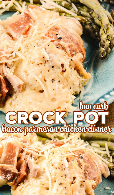 Crock Pot Bacon Parmesan Chicken Dinner (Low Carb)