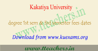 KU degree 1st sem & 3rd semester exam fee last date 2017-2018