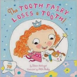 bookcover of The Tooth Fairy Loses a Tooth!  by Steve Metzger