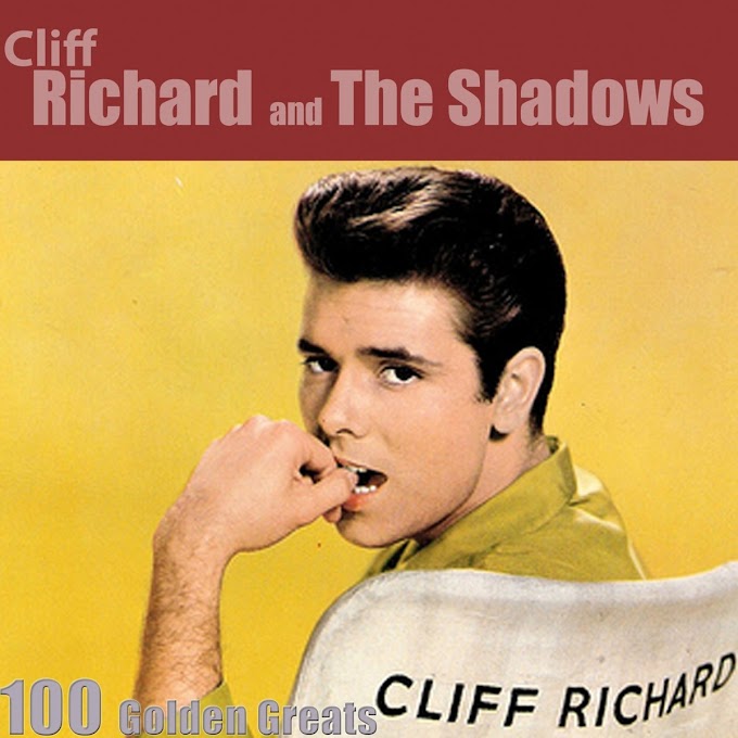 Cliff Richard & The Shadows - 100 Golden Greats