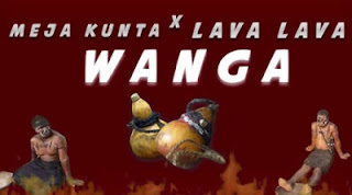 AUDIO;Meja Kunta x Lava Lava-Wanga|Official Mp3 Audio |DOWNLOAD 