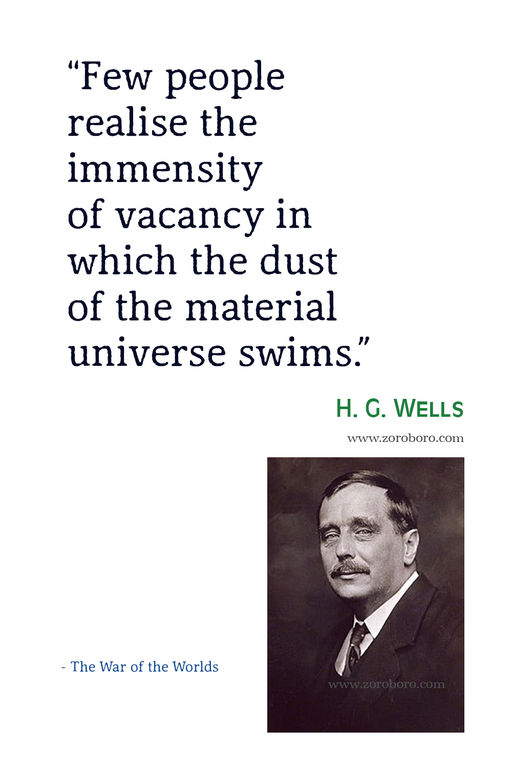 H. G. Wells Quotes, H. G. Wells The Time Machine, The Invisible Man, The Island of Dr. Moreau Quotes, H. G. Wells Books, Short Stories Quotes,H. G. Wells The Time Machine