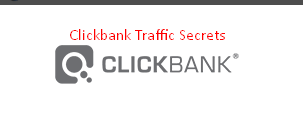 “Essential” Clickbank Traffic Secrets You must know To Achieve Monster Sales !