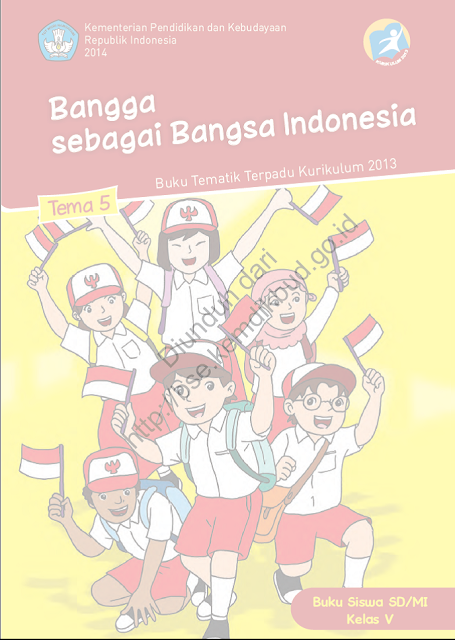 DOWNLOAD BSE 2013 Bangga sebagai Bangsa Indonesia (Buku Siswa) SD MI KELAS V