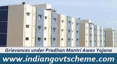 Grievances under Pradhan Mantri Awas Yojana