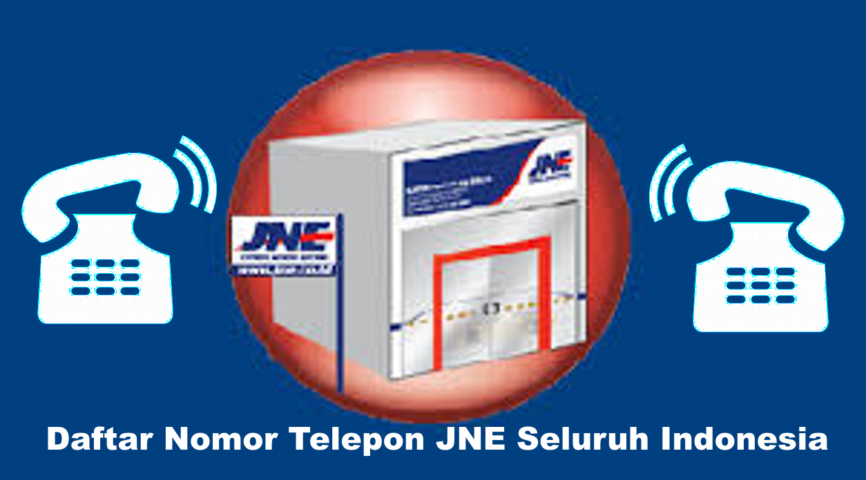 Daftar Nomor Telepon Jne Seluruh Indonesia Barang Promosi Mug Promosi Payung Promosi Pulpen Promosi Jam Promosi Topi Promosi Tali Nametag
