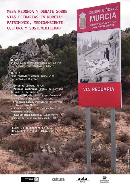 Mesa redonda y debate Vías pecuarias en Murcia: patrimonio, medioambiente, cultura, turismo y sostenibilidad.
